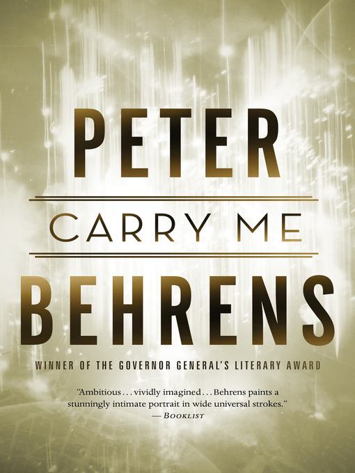 Title details for Carry Me by Peter Behrens - Available
